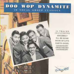 Various - Doo Wop Dynamite 20 Vocal Group Classics (CD)
