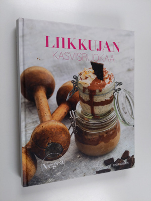 Linda Kovanen : Liikkujan kasvisruokaa