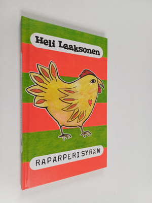 Heli Laaksonen : Raparperisyrän : runoja