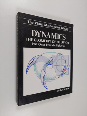 Ralph Abraham : Dynamics : the geometry of behavior, Part...