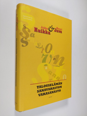 Jukka Kuikka : Talouselämän sanavaraston varasanasto
