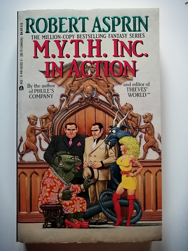 Asprin, Robert: Myth Adventures 9: M.Y.T.H. Inc. In Action
