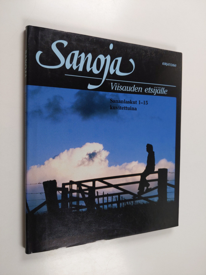 Sanoja viisauden etsijälle : Sananlaskut 1-15