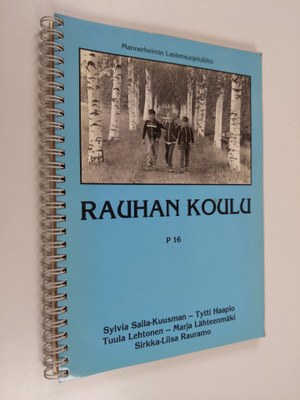 Rauhan koulu : Yhteistoimintaleikkejä ja -pelejä kaikenik...