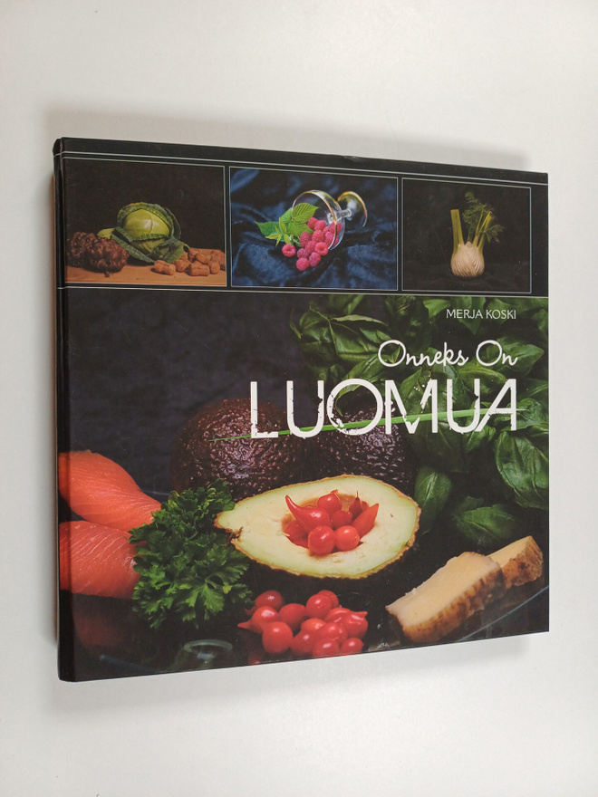 Merja Koski : Onneks on luomua
