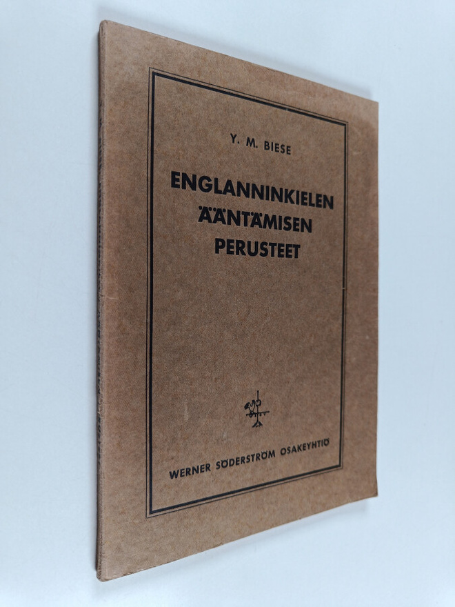 Y. M. Biese : Englanninkielen ääntämisen perusteet