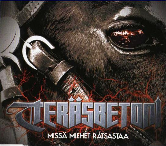 Teräsbetoni - Missä Miehet Ratsastaa (CD) HUIPPUKUNTO!!