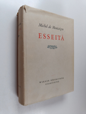 Michel de Montaigne : Esseitä