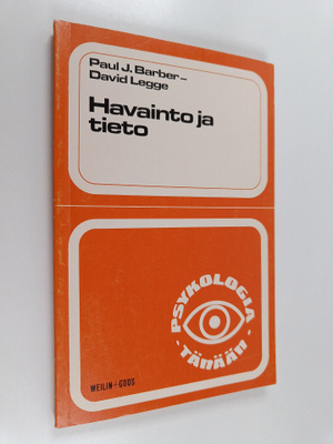Paul J. Barber : Havainto ja tieto