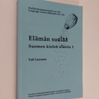 Yrjö Lauranto : Elämän suolaa : suomen kielen alkeita 1 - pikkukuva 1