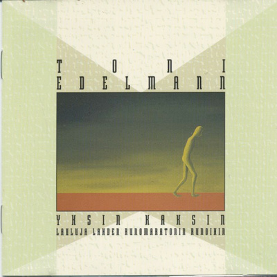 TONI EDELMANN: Yksin kaksin - MINT! - CD 1993