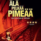 älä pelkää pimeää (31 064) k -FI- suomik. DVD katie holmes - pikkukuva 2