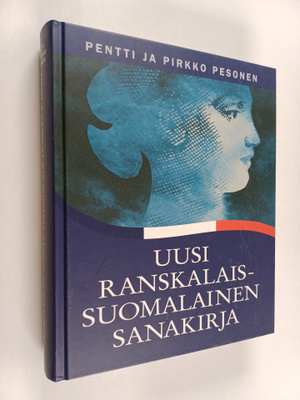 Pentti Pesonen : Uusi ranskalais-suomalainen sanakirja