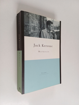 Jack Kerouac : Matkalla