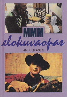 Antti Alanen: MMM elokuvaopas