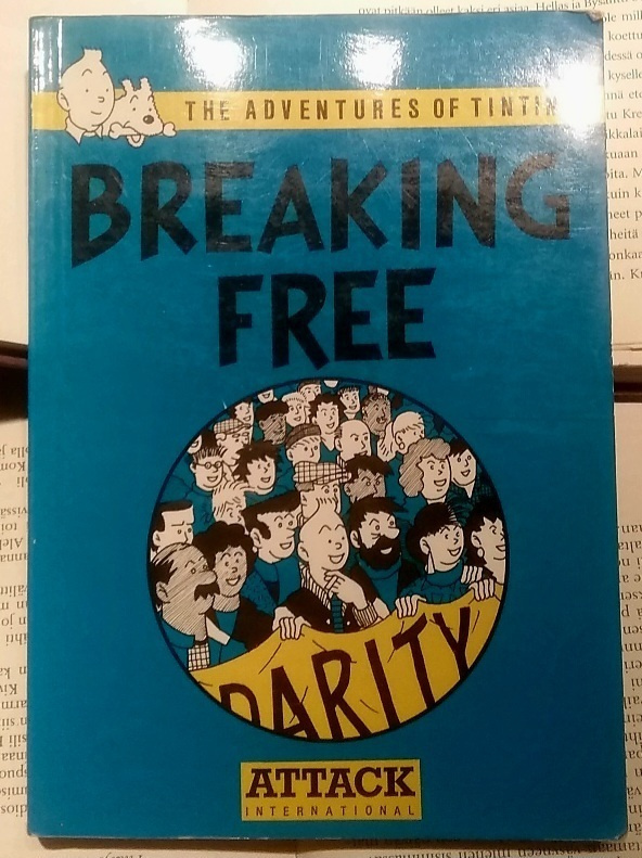 Breaking Free: The Adventures of Tintin (softcover)