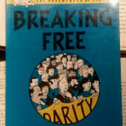 Breaking Free: The Adventures of Tintin (softcover) - pikkukuva 1