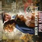 When Hitler Stole Pink Rabbit	(5 511)	UUSI	-FI-	BLU-RAY	nord - pikkukuva 1