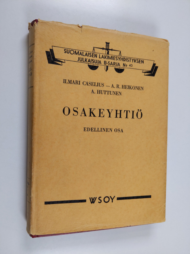 Ilmari Caselius : Osakeyhtiö Edellinen osa