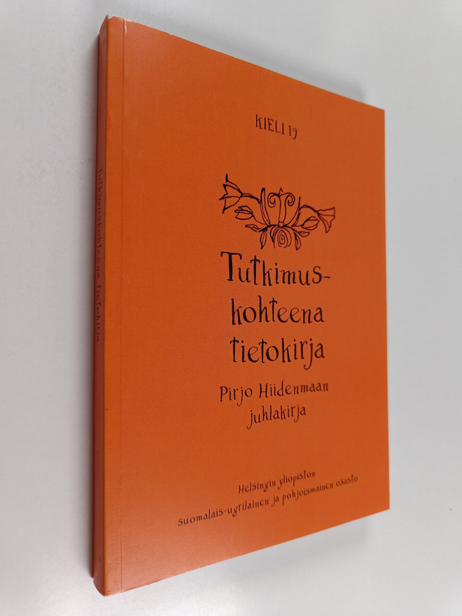 Tutkimuskohteena tietokirja : Pirjo Hiidenmaan juhlakirja