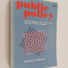 Wayne Parsons : Public policy : an introduction to the th... - pikkukuva 1