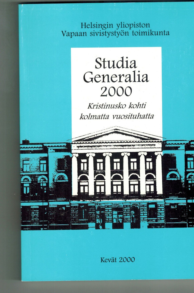 Kristinusko kohti kolmatta vuosituhatta / Studia Generalia