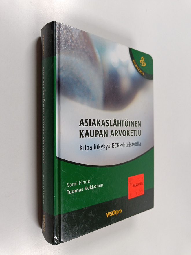 Sami Finne : Asiakaslähtöinen kaupan arvoketju : kilpailu...