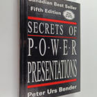 Peter Urs Bender : Secrets of Power Presentations - Focus... - pikkukuva 1