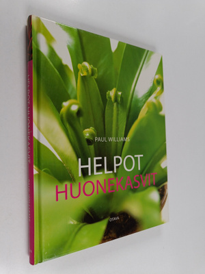 Paul Williams : Helpot huonekasvit