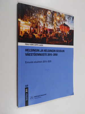 Helsingin ja Helsingin seudun väestöennuste 2015-2050 : e...