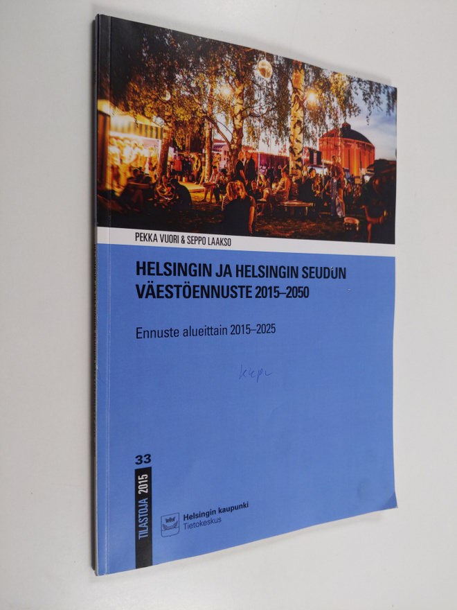 Helsingin ja Helsingin seudun väestöennuste 2015-2050 : e...