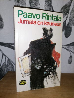 Paavo Rintala - Jumala on kauneus - Otava 1979