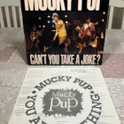 Mucky Pup – Can't You Take A Joke? - pikkukuva 1