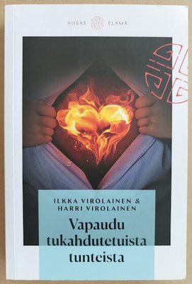 Ilkka & Harri Virolainen: Vapaudu tukahdetuista tunteista