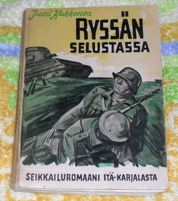 Jussi Kukkonen: Ryssän Selustassa