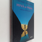 Thorwald Dethlefsen : Hyvä ja paha : valittuja kirjoituksia - pikkukuva 1
