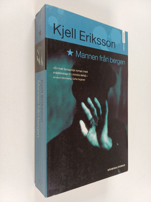 Kjell Eriksson : Mannen från bergen