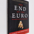 Johan van Overtveldt : The end of the euro : the uneasy f... - pikkukuva 1