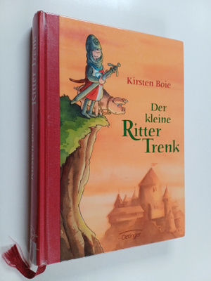 Kirsten Boie : Der kleine Ritter Trenk