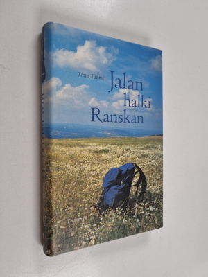 Timo Tuomi : Jalan halki Ranskan