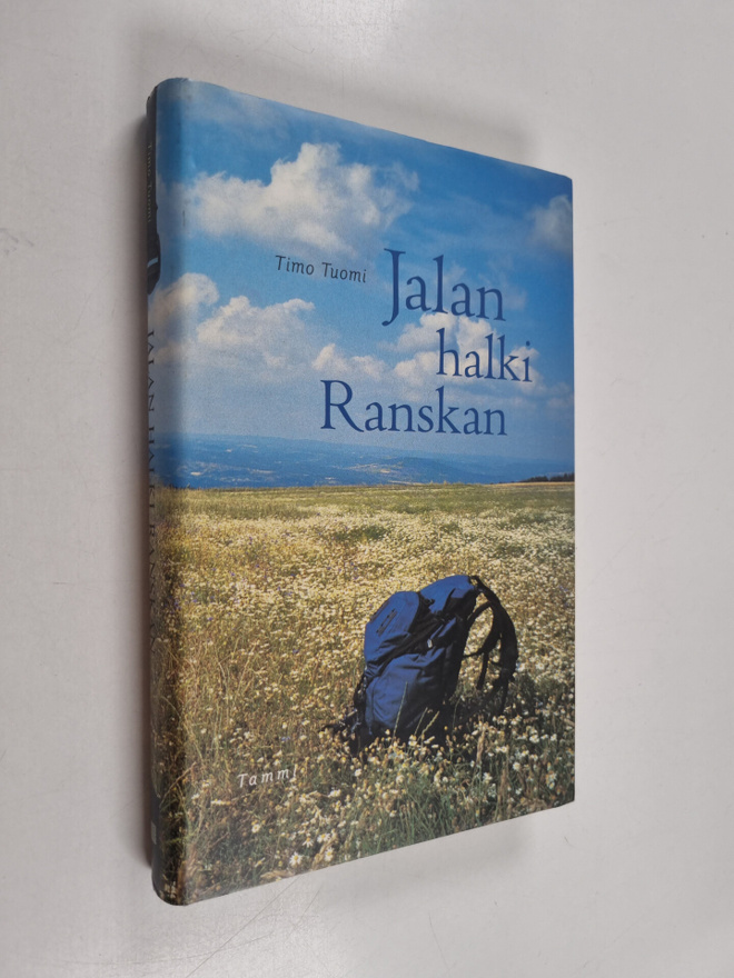 Timo Tuomi : Jalan halki Ranskan