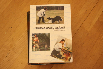 Anni M Korpela TOKOA KOKO ELÄMÄ #7