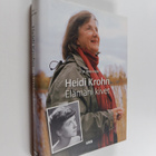 Eija Mäkinen : Heidi Krohn : elämäni kivet - pikkukuva 1