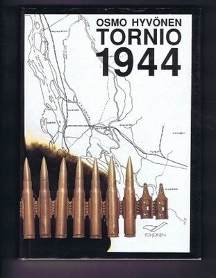 Osmo Hyvönen : Tornio 1944