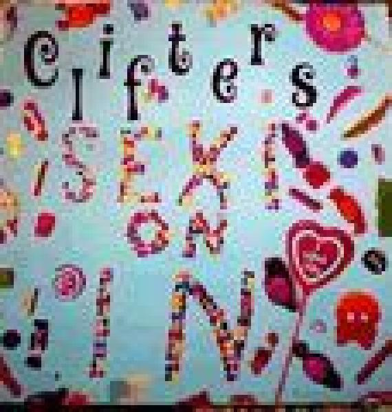 Clifters ** Sexi On In ** CD