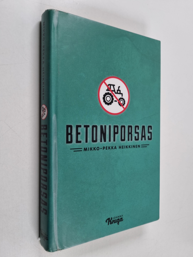 Mikko-Pekka Heikkinen : Betoniporsas