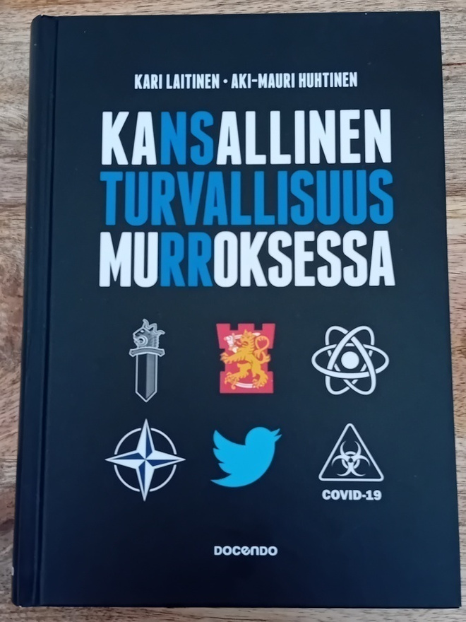 Kansallinen turvallisuus murroksessa