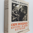 Frans G. Bengtsson : Orm Punainen kotona ja idän retkillä - pikkukuva 1