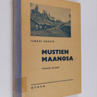 Ilmari Paasio : Mustien maanosa - pikkukuva 1