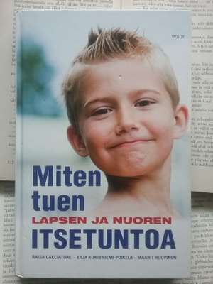 Cacciatore (ym.) - Miten tuen lapsen ja nuoren itsetuntoa